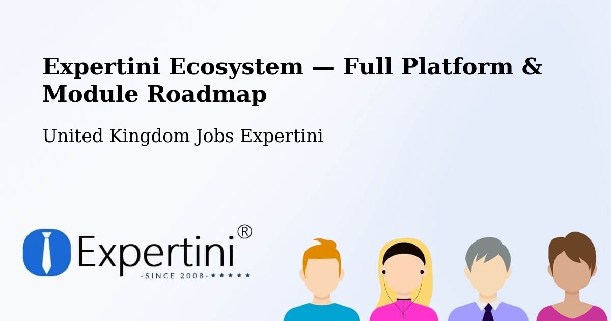 Expertini Ecosystem — Full Platform & Module Roadmap – Neath