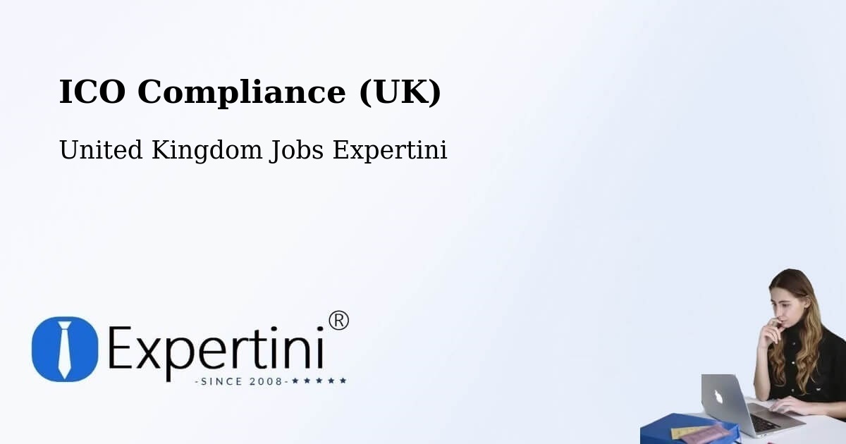 ICO Compliance (UK) - United Kingdom Jobs Expertini