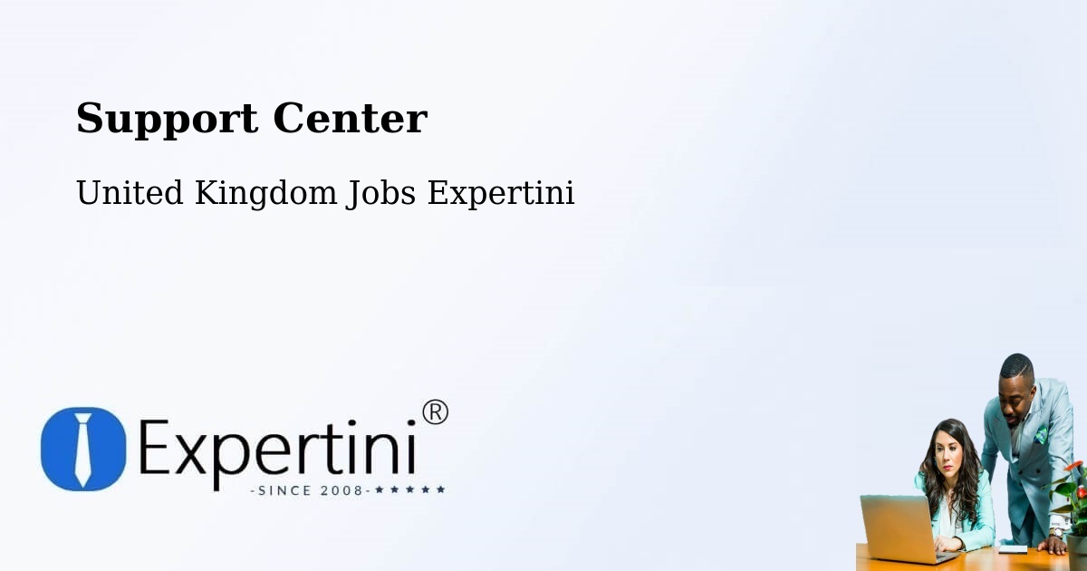 Support Center - United Kingdom Jobs Expertini